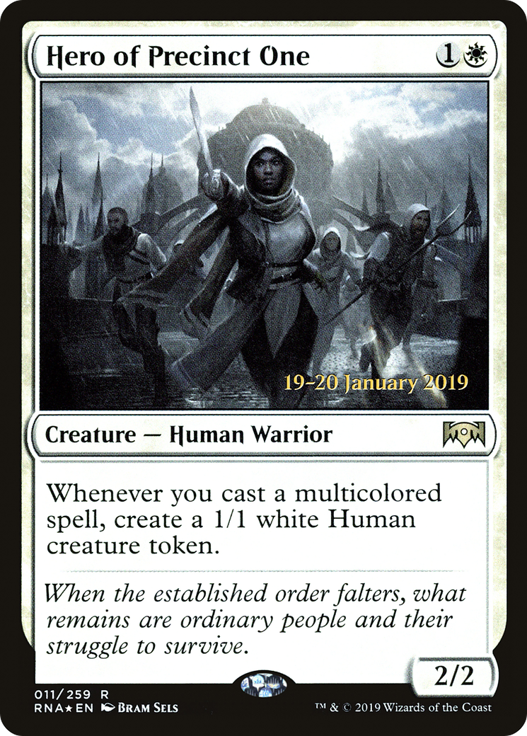 Hero of Precinct One (011) (Prerelease) - Foil