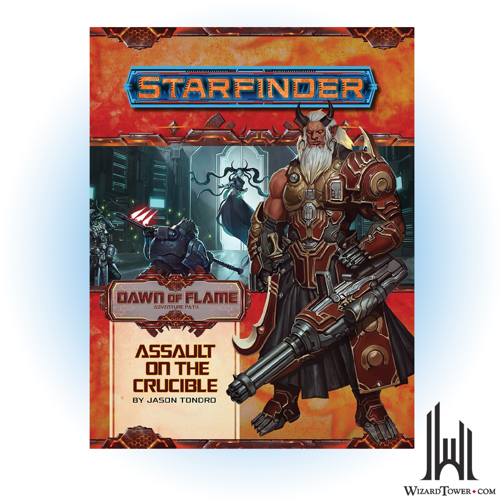 Starfinder Adventure Path - Dawn of Flame - Assault on the Crucible