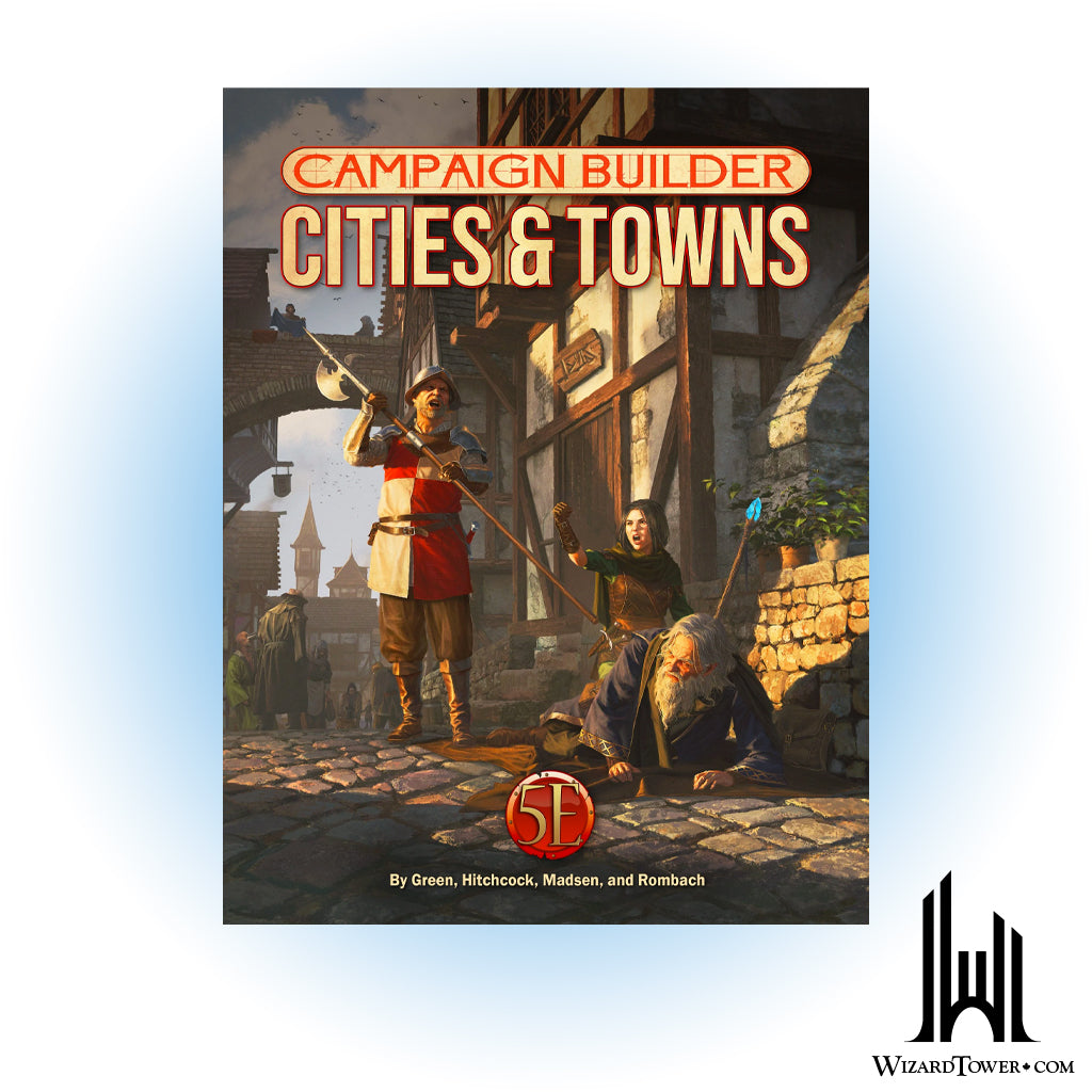 Campaign Builder - Cities & Towns