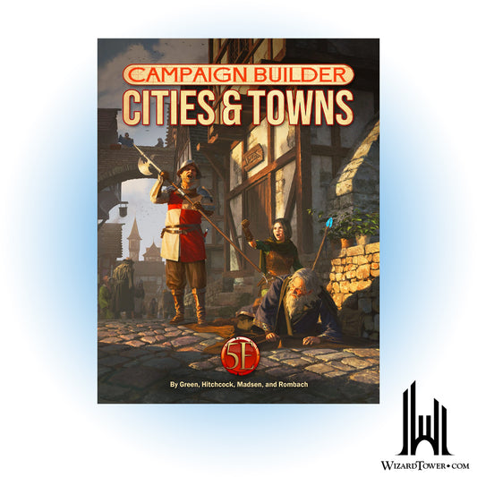 Campaign Builder - Cities & Towns