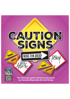 Caution Signs - More Fun Ahead
