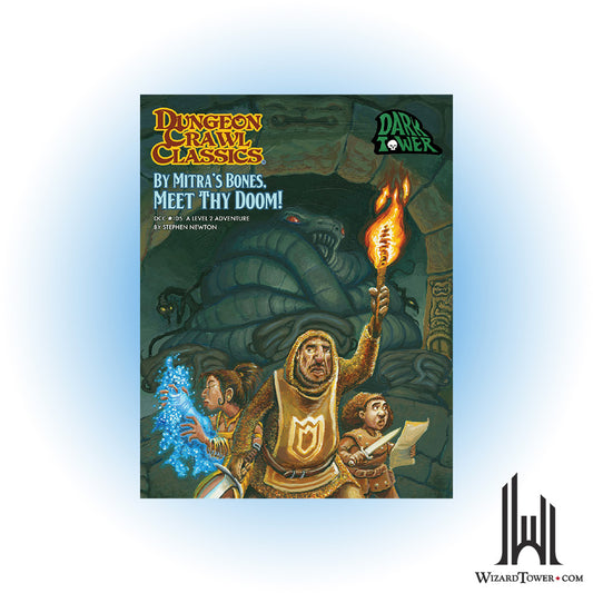 Dungeon Crawl Classics #105 - By Mitra's Bones, Meet Thy Doom