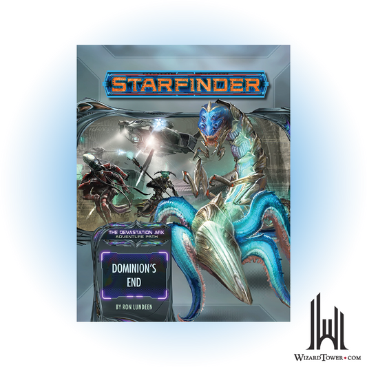 Starfinder Adventure Path - The Devastation Ark - Dominion's End