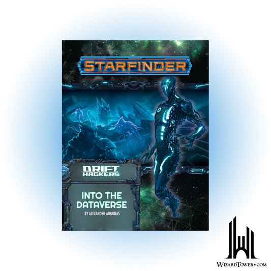 Starfinder Adventure Path - Drift Hackers - Into the Dataverse