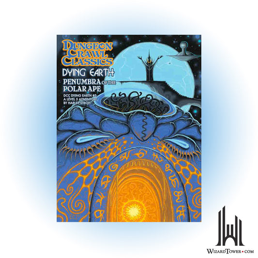 Dungeon Crawl Classics Dying Earth #5 - Penumbra of the Polar Ape