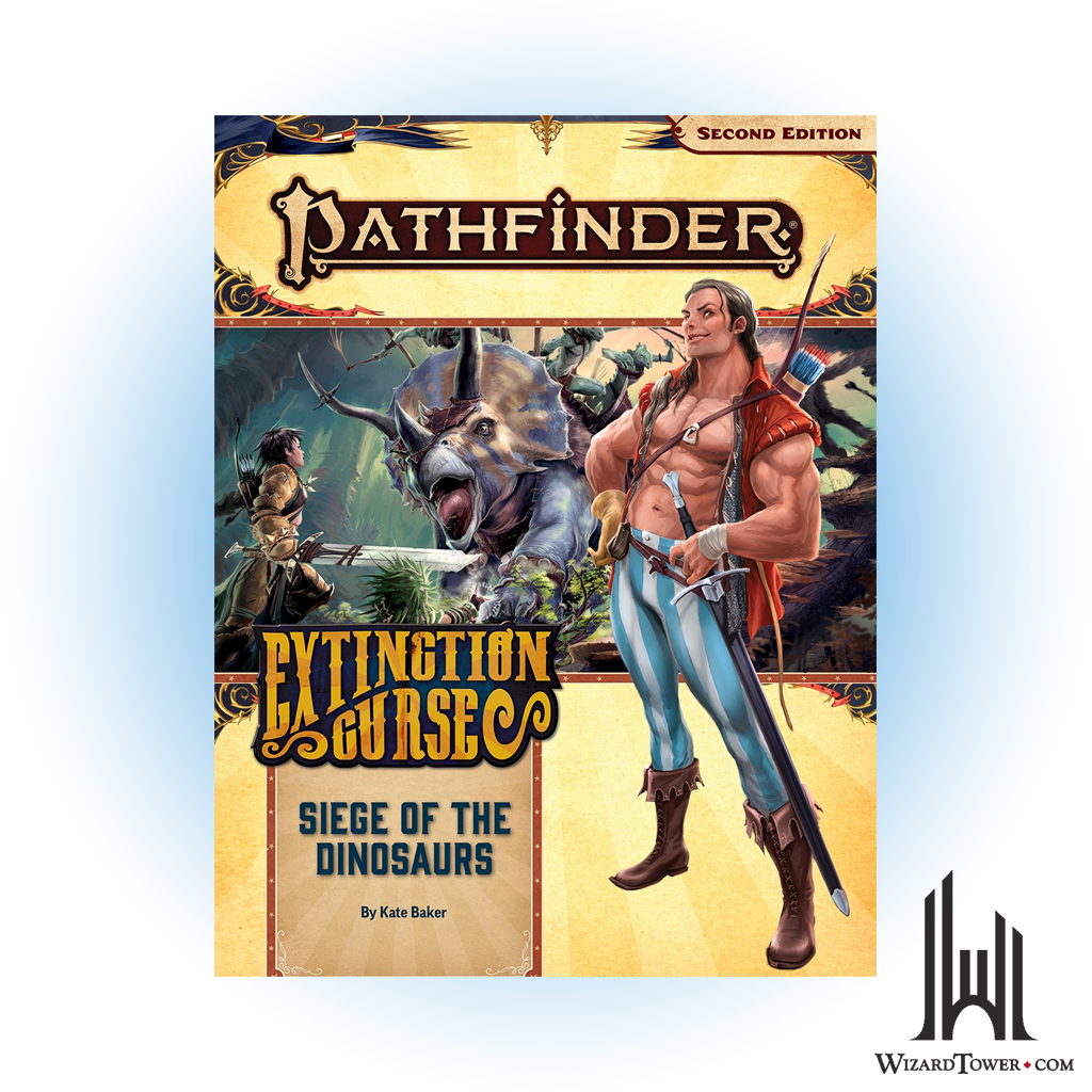 Pathfinder 2nd Edition #154 - Extinction Curse - Siege of the Dinosaurs