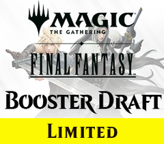 Jan 10 - Magic the Gathering Booster Draft Event - Final Fantasy