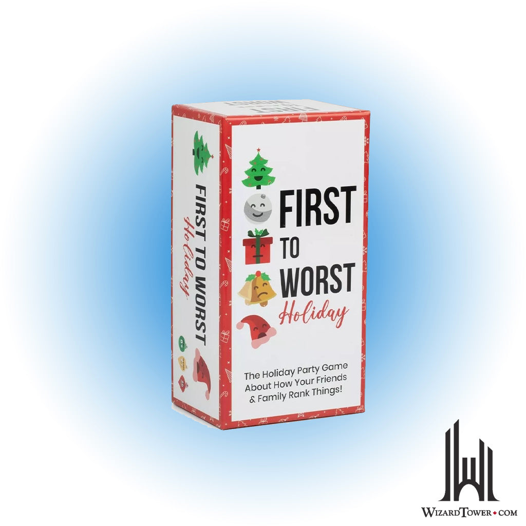 First to Worst - Holiday Edition
