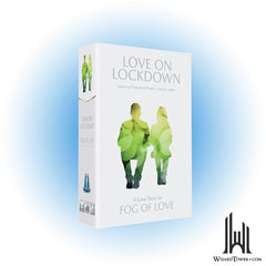 Fog of Love - Love on Lockdown