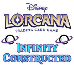 Dec 13 - Disney Lorcana Infinity Constructed Event