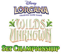 Jun 06 - Disney Lorcana Wilds Unknown Set Championship