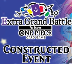 Oct 04 - One Piece Extra Grand Battle for Stores Constructed Event