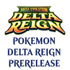 Nov 01 - Pokemon Delta Reign Prerelease Event