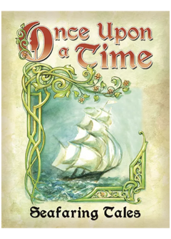 Once Upon a Time - Seafaring Tales