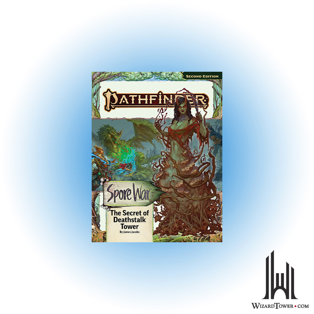 Pathfinder 2nd Edition #211 - Spore War - The Secret of Deathstalk Tower