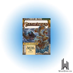 Pathfinder 2nd Edition #217 - Myth-Speaker - Death Sails a Wine-Dark Sea