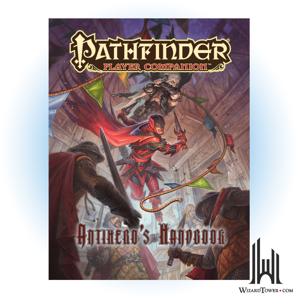 Pathfinder Player Companion - Antiheroes Handbook