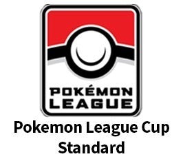 Nov 22 - Pokemon League Cup - Standard Event