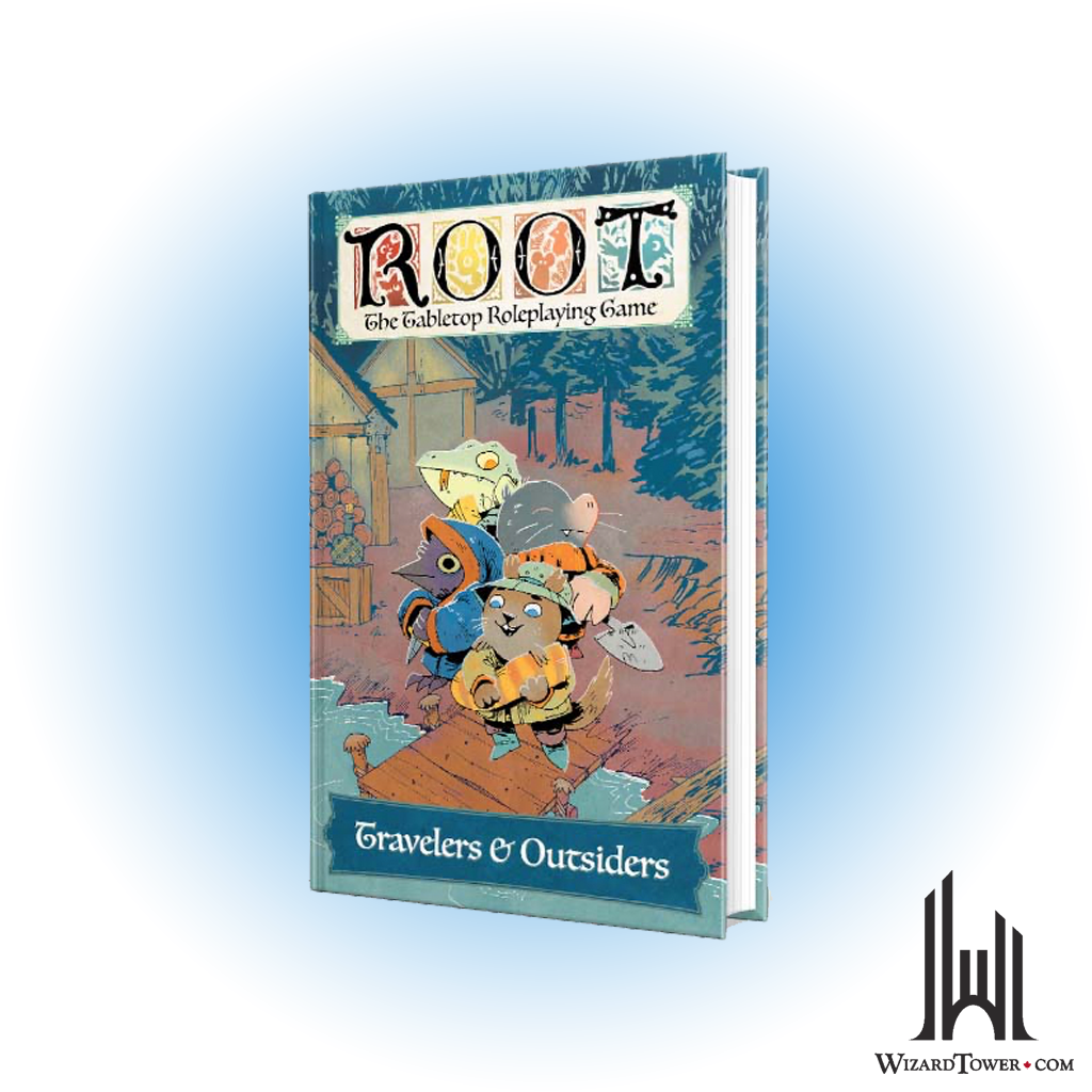Root The Roleplaying Game - Travelers & Outsiders