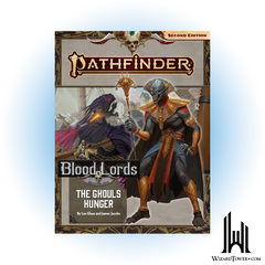 Pathfinder 2nd Edition #184 - Blood Lords - The Ghoul's Hunger