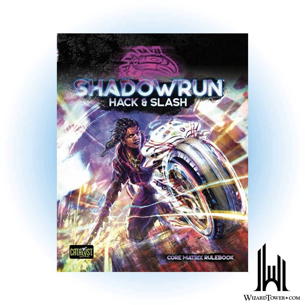 Shadowrun 6th Edition - Hack & Slash - Core Matrix Rulebook