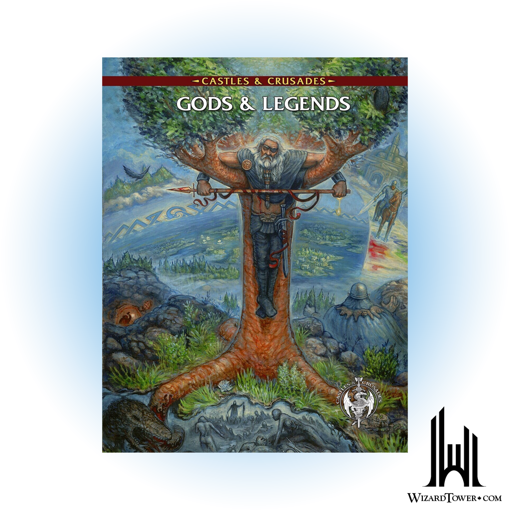 Castles & Crusades - Gods & Legends