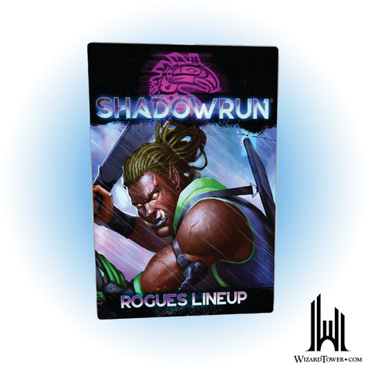 Shadowrun 6th Edition - Rogues Lineup
