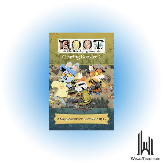 Root The Roleplaying Game - Clearing Booklet 2