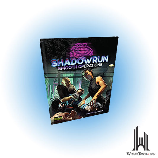 Shadowrun 6th Edition - Smooth Operations Core Face Rulebook