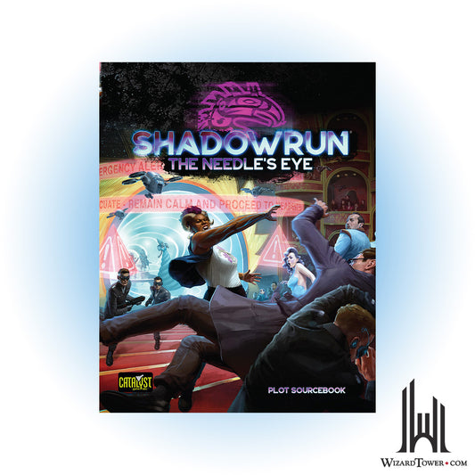 Shadowrun 6th Edition - Needle's Eye Plot Sourcebook