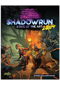 Shadowrun 6th Edition - State of the Art 2084
