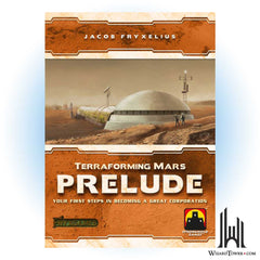 Terraforming Mars - Prelude