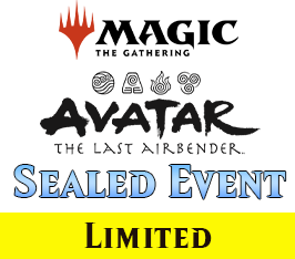 Nov 29 - Avatar the Last Airbender Sealed Event