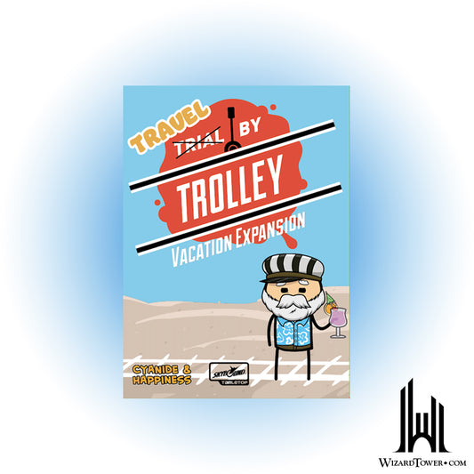 Trial by Trolley - Vacation