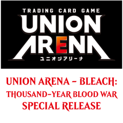 Nov 06 - Union Arena BLEACH: Thousand-Year Blood War Special Release Event
