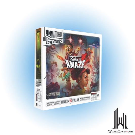 Unmatched Adventures - Tales to Amaze