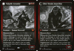 Volatile Arsonist // Dire-Strain Anarchist - Foil