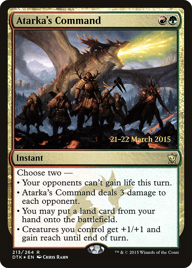 Atarka's Command (213) (Prerelease) - Foil