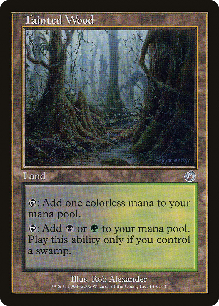 Tainted Wood - Foil