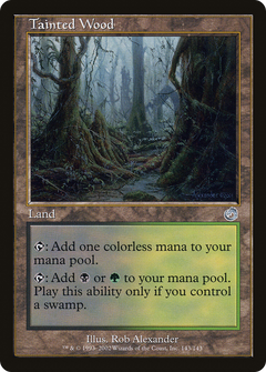 Tainted Wood - Foil