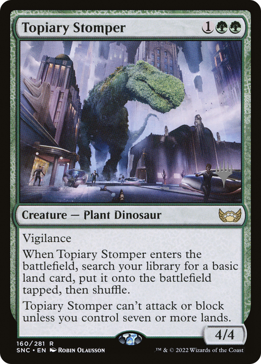 Topiary Stomper (160) (Promo Pack) - Foil