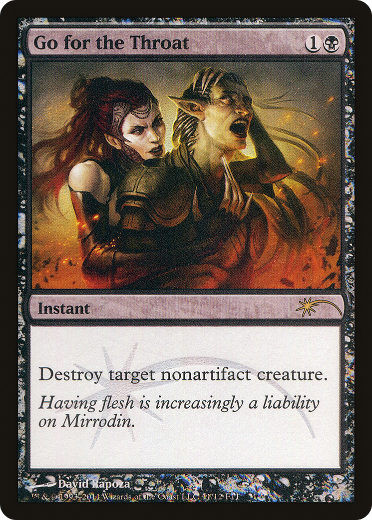 Go for the Throat (011) (FNM) - Foil