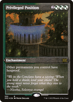 Privileged Position - Foil Etched