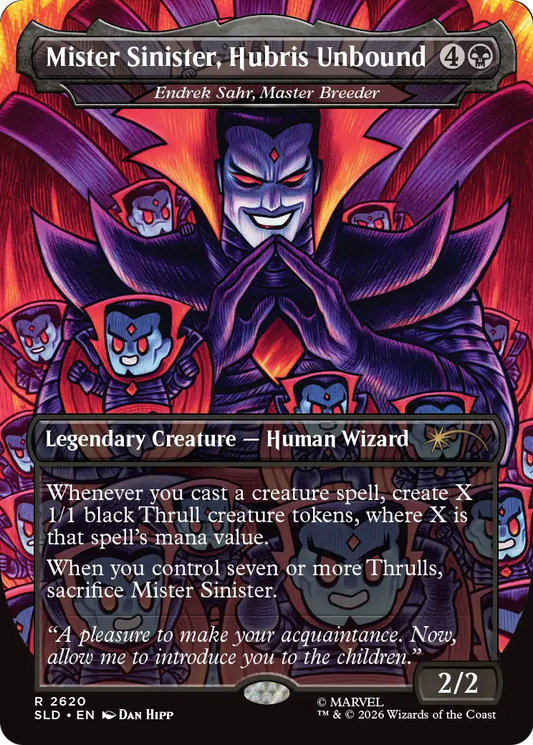 Mister Sinister, Hubris Unbound [Endrek Sahr, Master Breeder] (2620) (Borderless) (SLD) - Foil