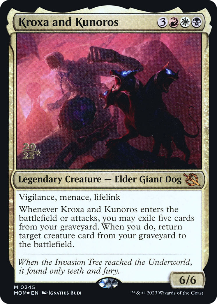 Kroxa and Kunoros (0245) (Prerelease) - Foil
