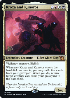 Kroxa and Kunoros (0245) (Prerelease) - Foil