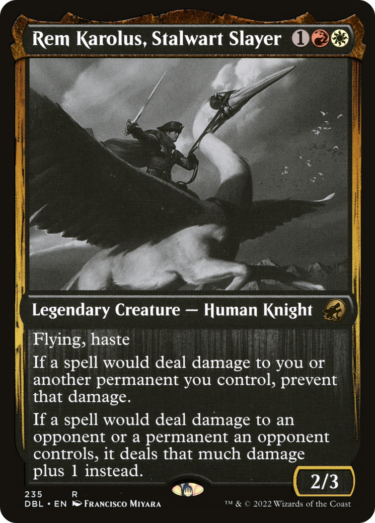 Rem Karolus, Stalwart Slayer - Foil