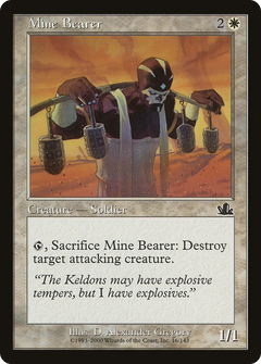 Mine Bearer - Foil