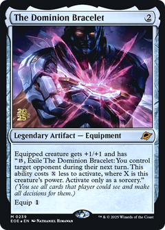 The Dominion Bracelet (0239) (Prerelease) - Foil