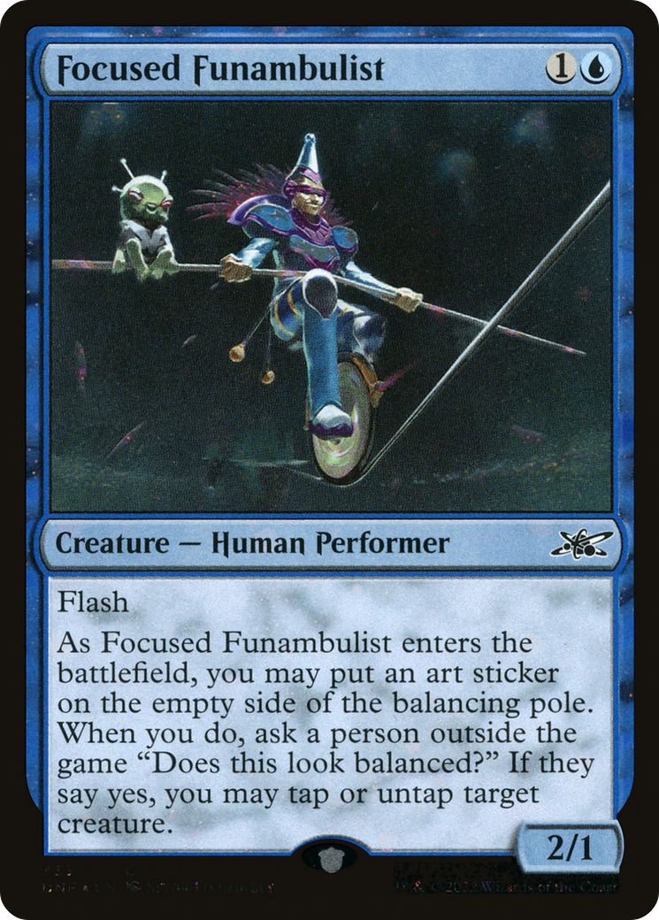 Focused Funambulist (333) - Galaxy Foil